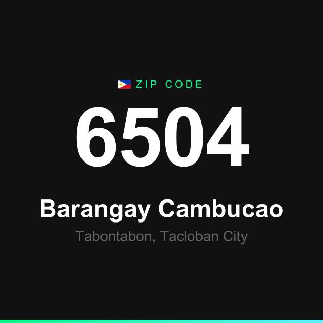 Shareable ZIP code 6504 card for Barangay Cambucao