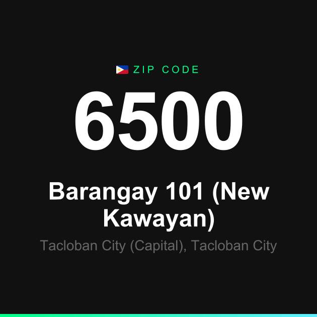 Shareable ZIP code 6500 card for Barangay 101 (New Kawayan)