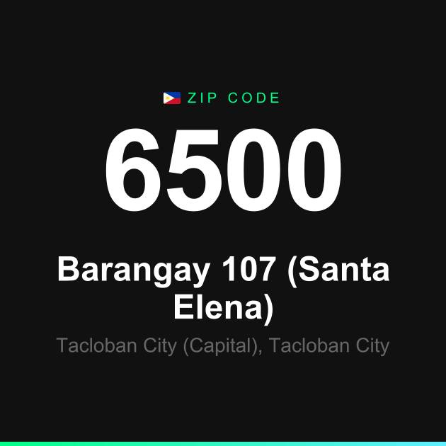 Shareable ZIP code 6500 card for Barangay 107 (Santa Elena)
