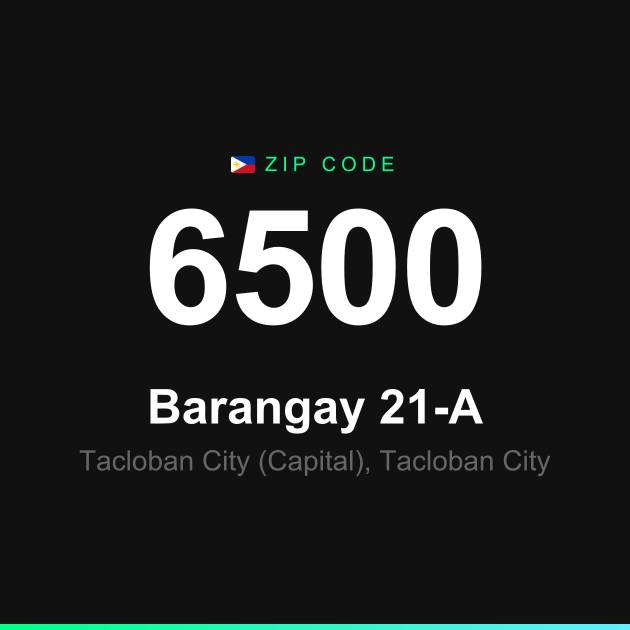 Shareable ZIP code 6500 card for Barangay 21-A