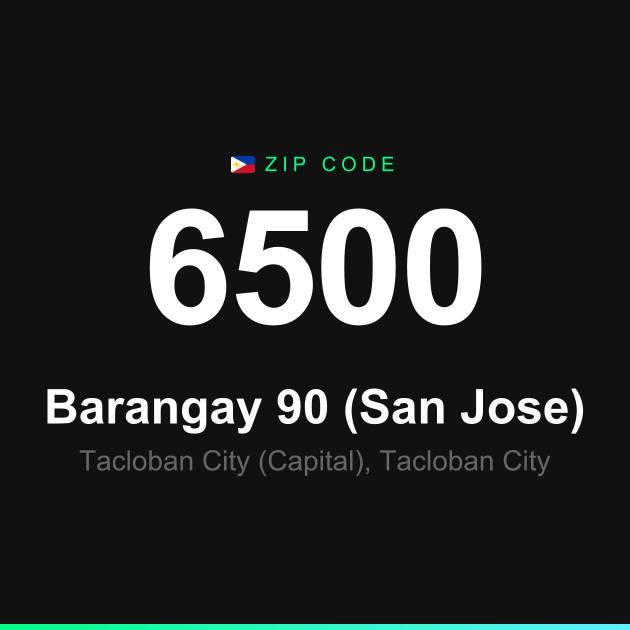 Shareable ZIP code 6500 card for Barangay 90 (San Jose)