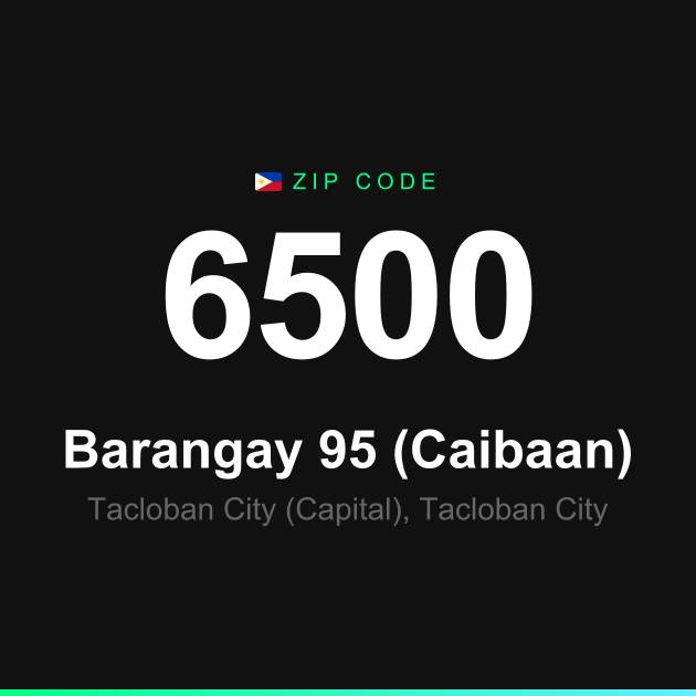 Shareable ZIP code 6500 card for Barangay 95 (Caibaan)