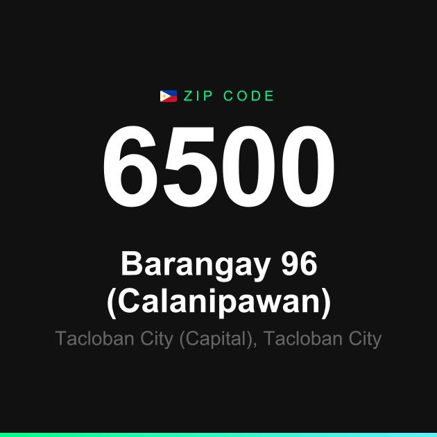 Shareable ZIP code 6500 card for Barangay 96 (Calanipawan)