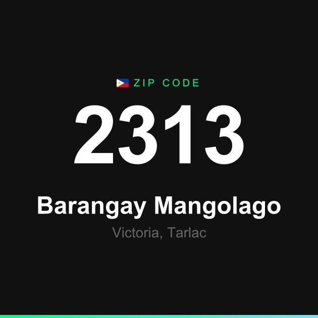 Shareable ZIP code 2313 card for Barangay Mangolago