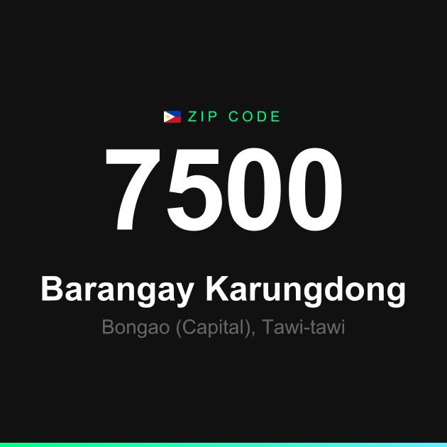 Shareable ZIP code 7500 card for Barangay Karungdong