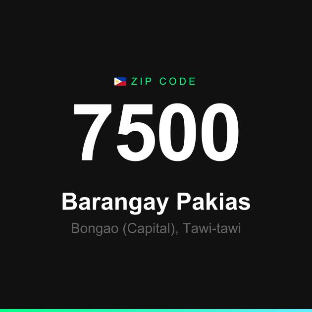 Shareable ZIP code 7500 card for Barangay Pakias