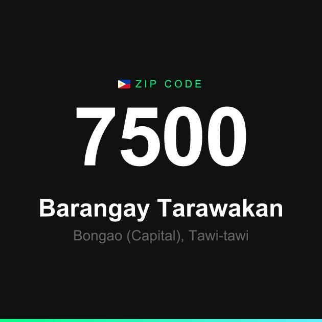 Shareable ZIP code 7500 card for Barangay Tarawakan