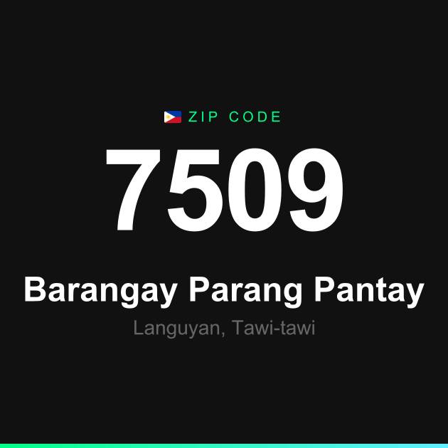 Shareable ZIP code 7509 card for Barangay Parang Pantay