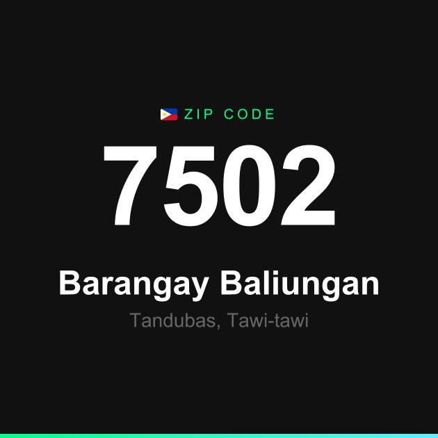 Shareable ZIP code 7502 card for Barangay Baliungan