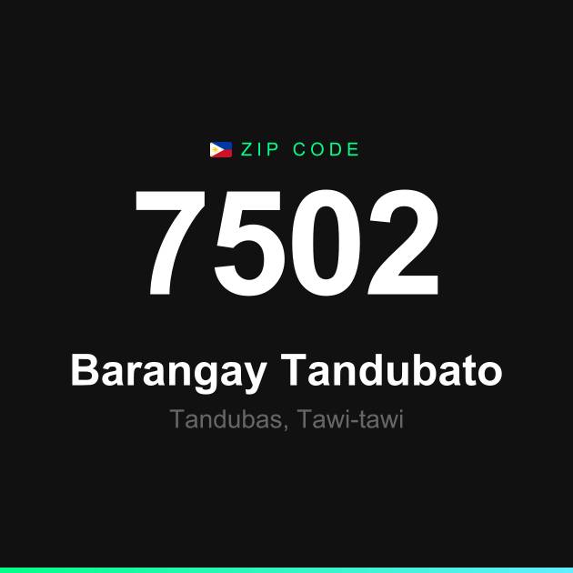 Shareable ZIP code 7502 card for Barangay Tandubato