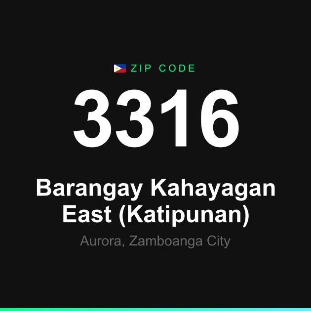 Shareable ZIP code 3316 card for Barangay Kahayagan East (Katipunan)
