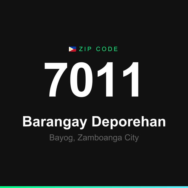 Shareable ZIP code 7011 card for Barangay Deporehan