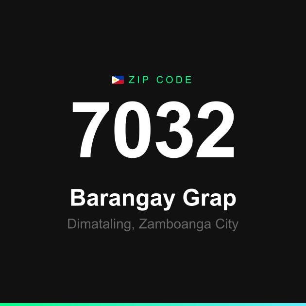 Shareable ZIP code 7032 card for Barangay Grap