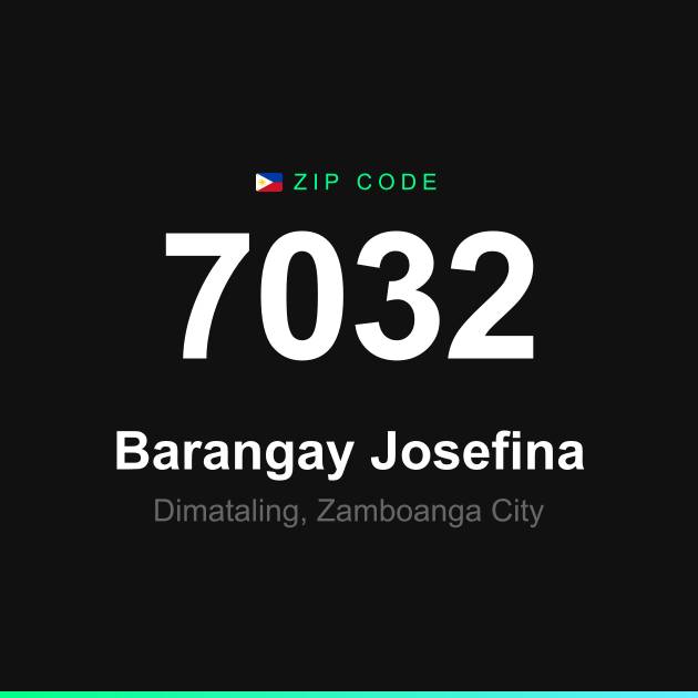 Shareable ZIP code 7032 card for Barangay Josefina