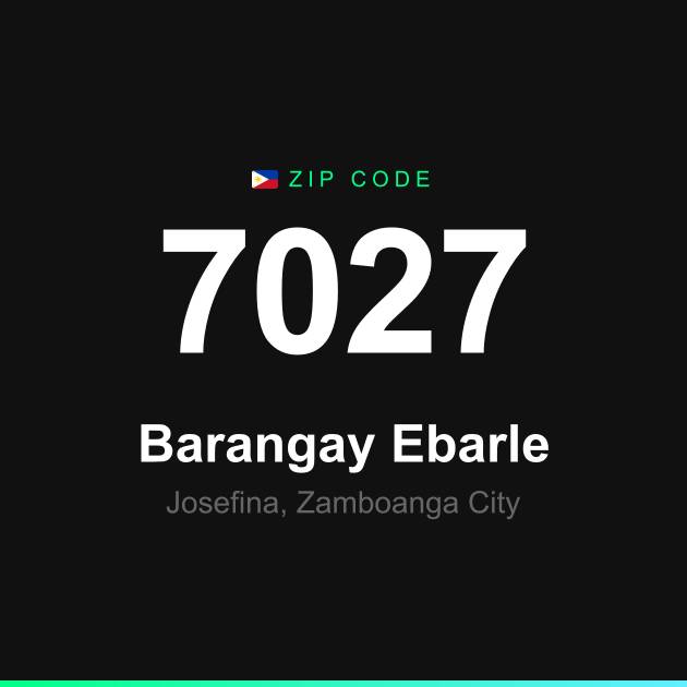 Shareable ZIP code 7027 card for Barangay Ebarle