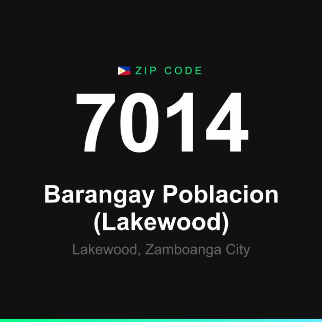 Shareable ZIP code 7014 card for Barangay Poblacion (Lakewood)