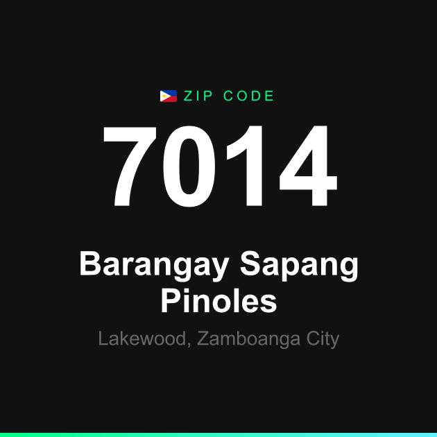 Shareable ZIP code 7014 card for Barangay Sapang Pinoles