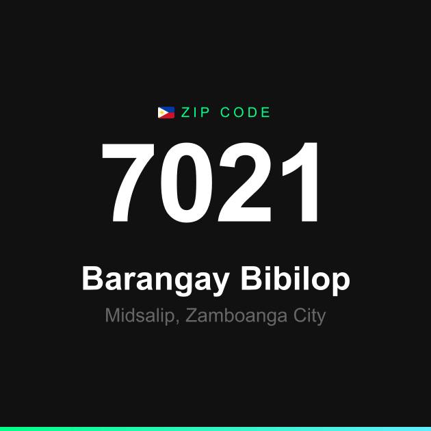 Shareable ZIP code 7021 card for Barangay Bibilop