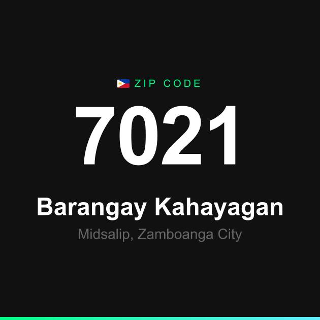 Shareable ZIP code 7021 card for Barangay Kahayagan
