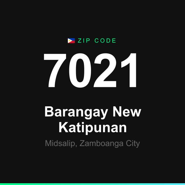 Shareable ZIP code 7021 card for Barangay New Katipunan