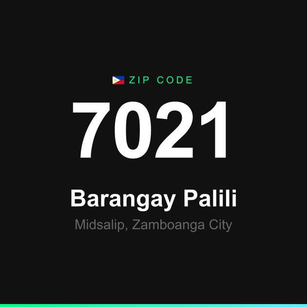 Shareable ZIP code 7021 card for Barangay Palili