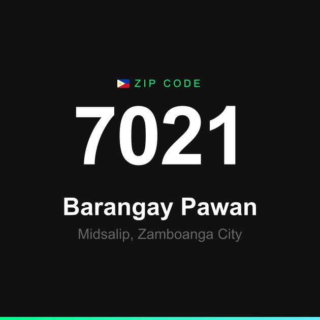 Shareable ZIP code 7021 card for Barangay Pawan
