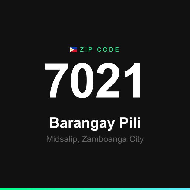 Shareable ZIP code 7021 card for Barangay Pili