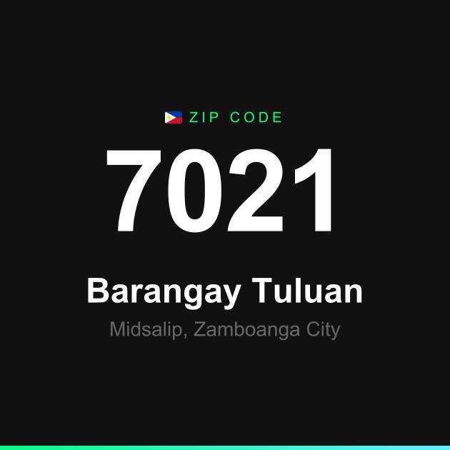 Shareable ZIP code 7021 card for Barangay Tuluan