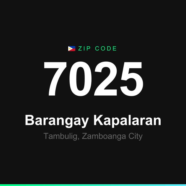 Shareable ZIP code 7025 card for Barangay Kapalaran
