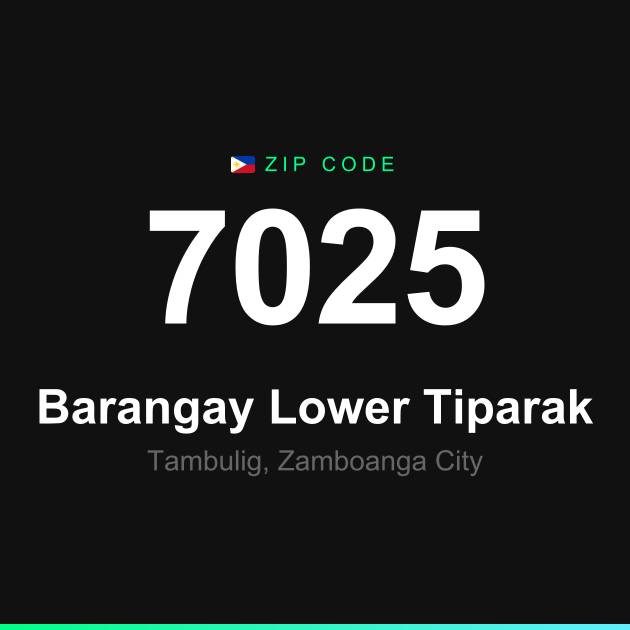 Shareable ZIP code 7025 card for Barangay Lower Tiparak