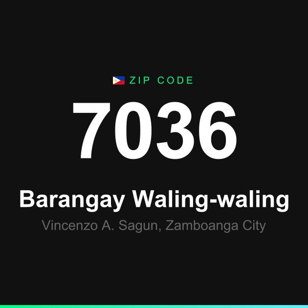 Shareable ZIP code 7036 card for Barangay Waling-waling