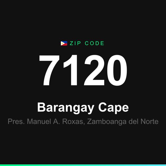 Shareable ZIP code 7120 card for Barangay Cape