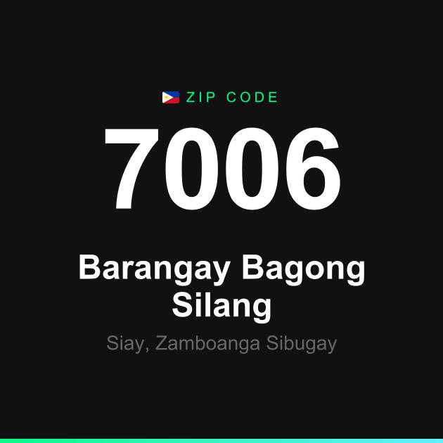 Shareable ZIP code 7006 card for Barangay Bagong Silang