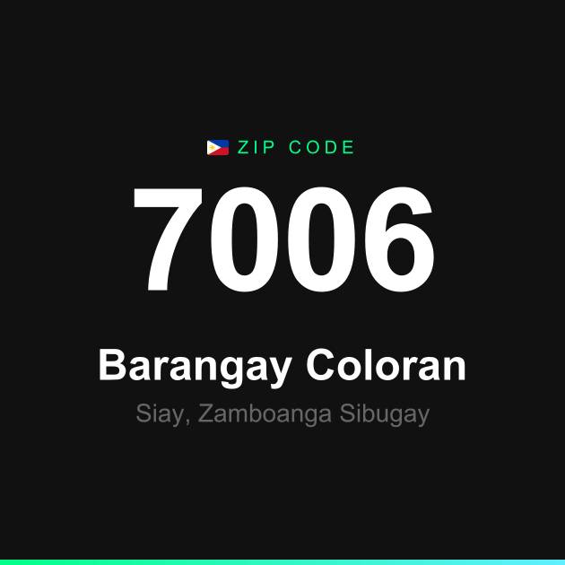 Shareable ZIP code 7006 card for Barangay Coloran