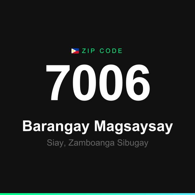 Shareable ZIP code 7006 card for Barangay Magsaysay