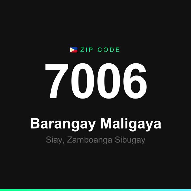 Shareable ZIP code 7006 card for Barangay Maligaya