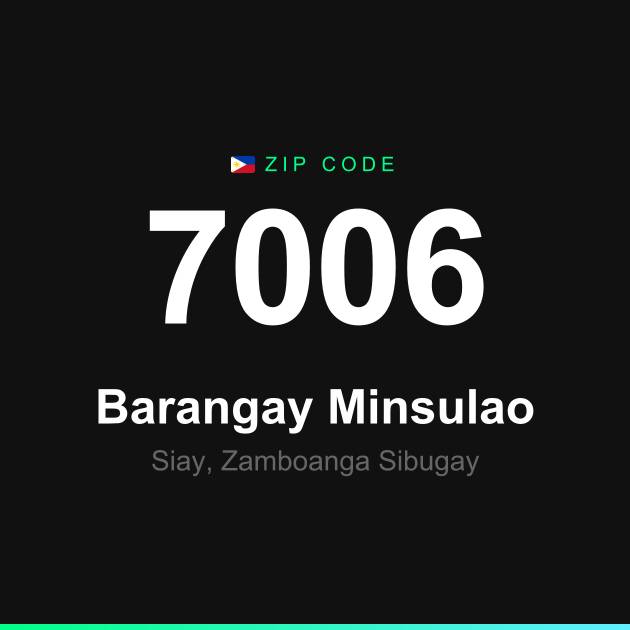 Shareable ZIP code 7006 card for Barangay Minsulao
