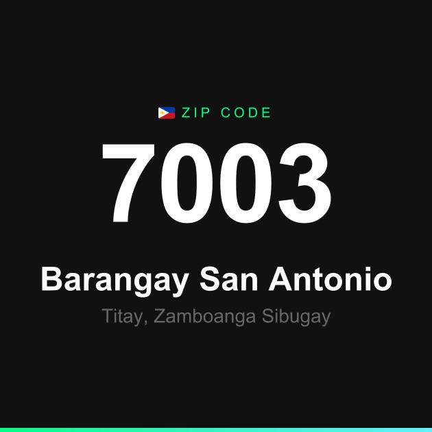 Shareable ZIP code 7003 card for Barangay San Antonio
